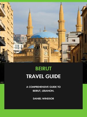 cover image of Beirut Travel Guide